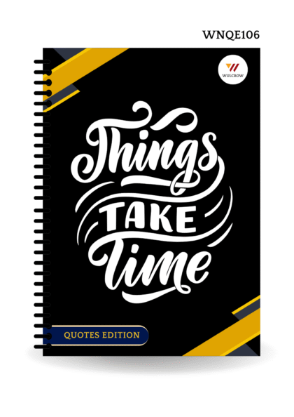 Things Take Time Print Premium Notebook